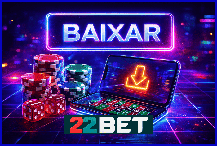 Imagem promovendo o app oficial da 22BET para mobile