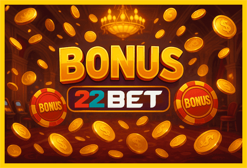 Imagem promovendo bônus 22BET com recompensas imperdíveis.